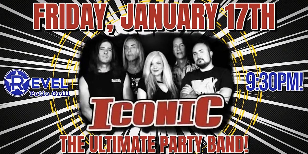 ICONIC - The Ultimate Party Band at The Revel!