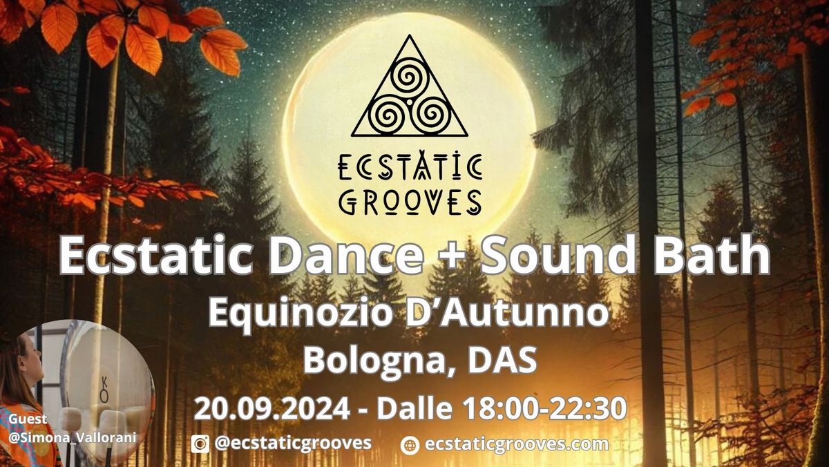 Ecstatic Dance + Sound Bath @ DAS Bologna with Ecstatic Grooves & Friends