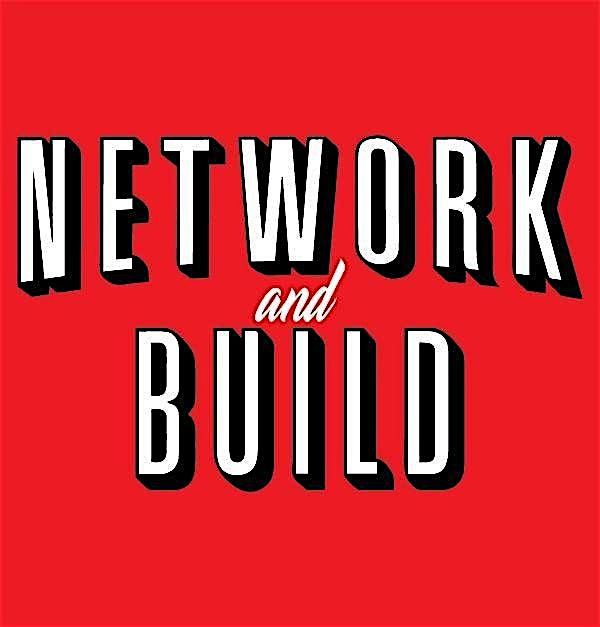 MONDAY NIGHT NETWORK & BUILD SOCIAL - THE AFTER HOURS EDITION