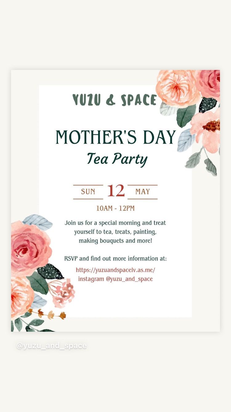 Mother\u2019s Day Tea Party!