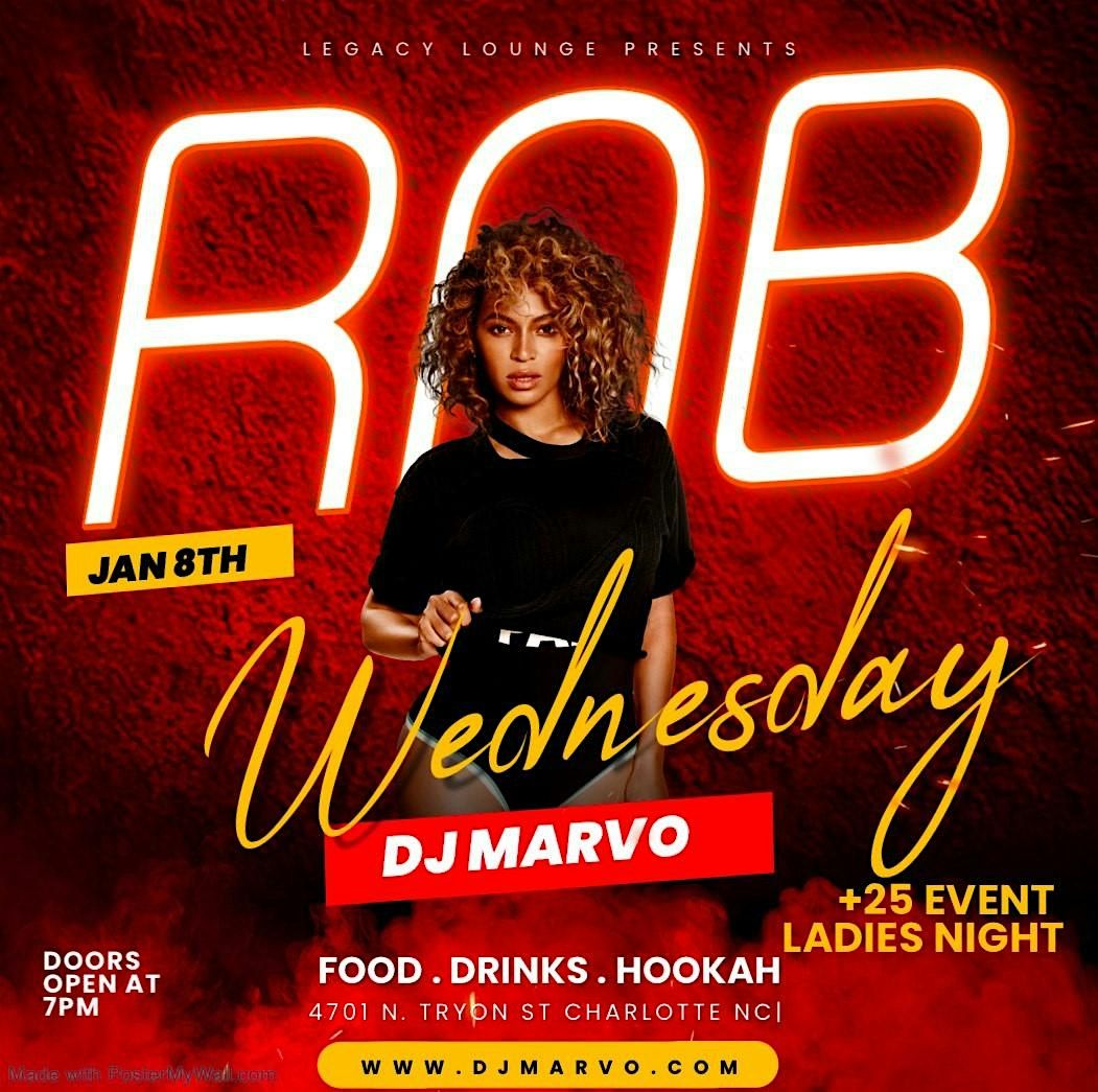 R&B WEDNESDAYS AT LEGACY LOUNGE CLT