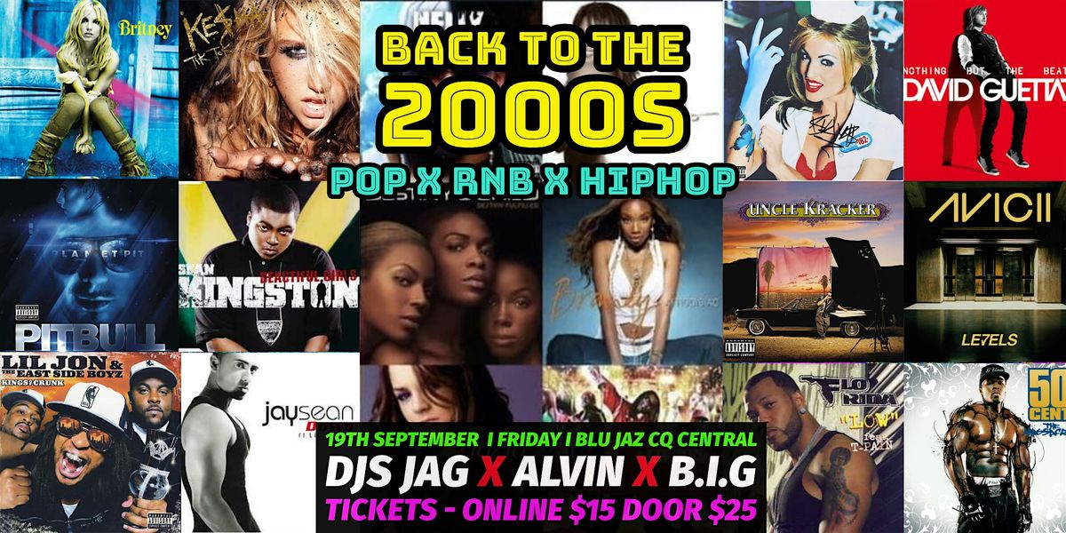 Back to the 2000s