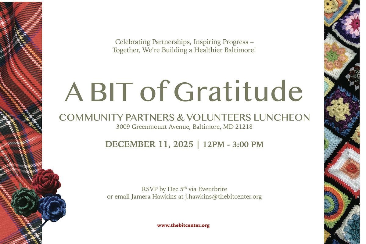 Grand Opening Celebration  + A BIT of Gratitude 2025 Luncheon