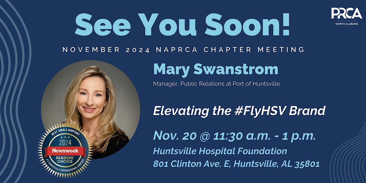 November 2024 Chapter Meeting: Elevating the #FlyHSV Brand w\/ Guest Speaker