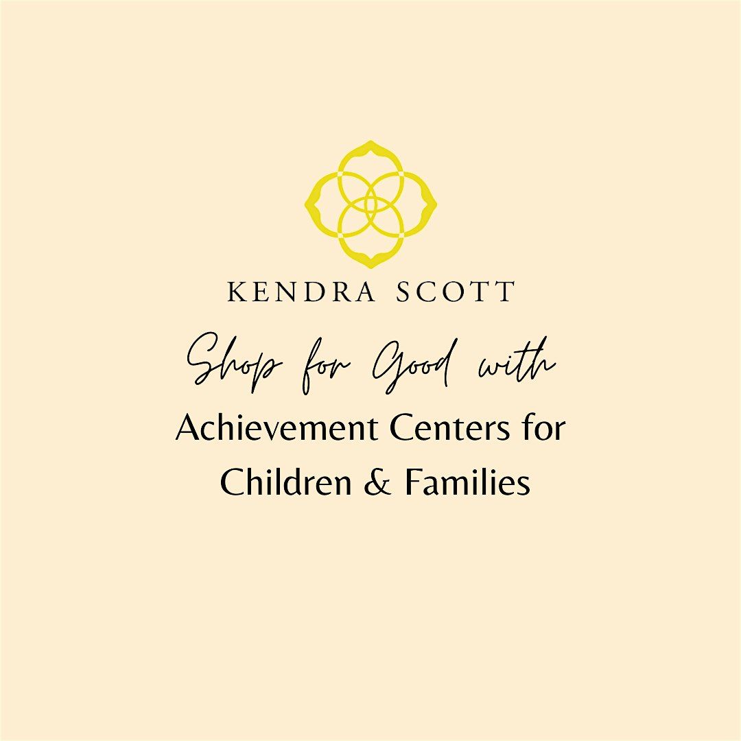 Kendra Gives Back Event with Achievement Centers for Children & Families