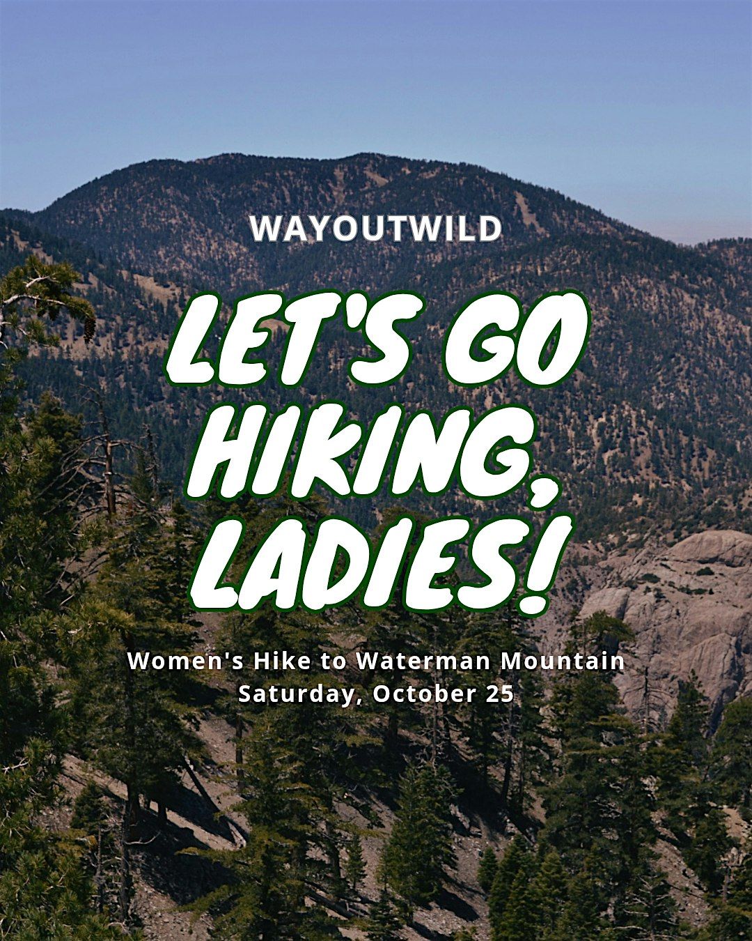 Women's Hike to Waterman Mountain