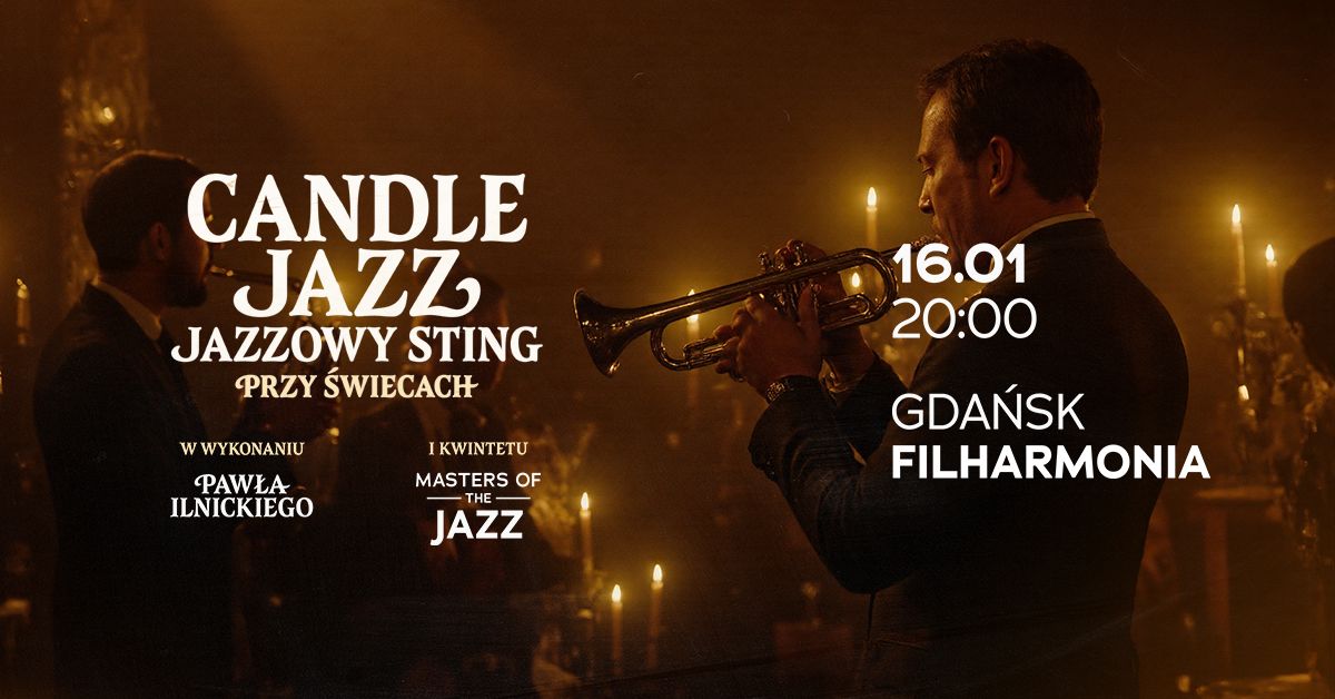 JAZZOWY STING PRZY \u015aWIECACH GDA\u0143SK FILHARMONIA 16.01