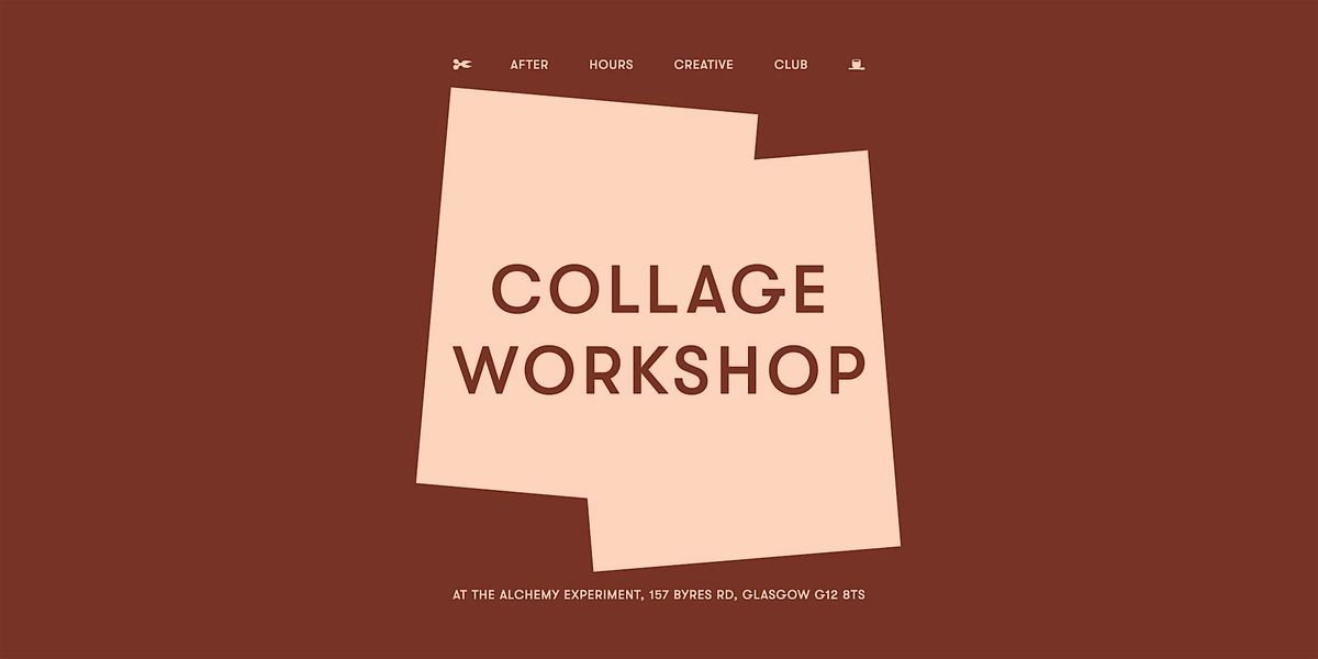 Collage Workshop