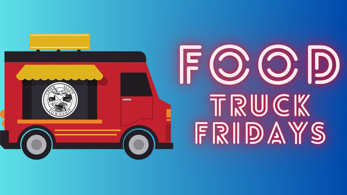 Food Truck Fridays @ Friendship Park