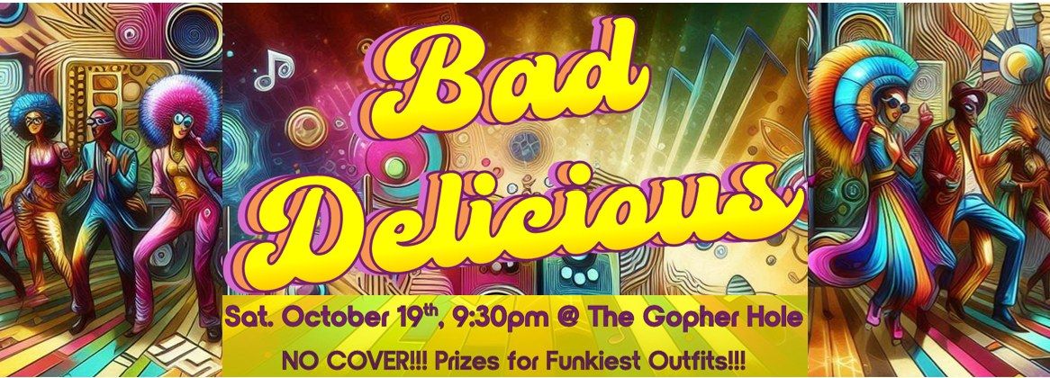 Bad Delicious Dance Party + Funky Costume Contest