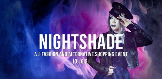 Nightshade: A Japanese Street Fashion and Alternative Pop-Up Shop