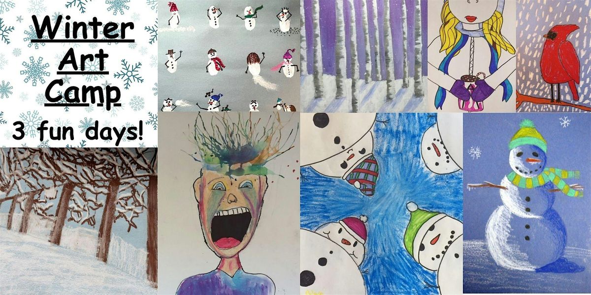 Winter Art Camp in Hidden Springs\/Boise--3 fun days!