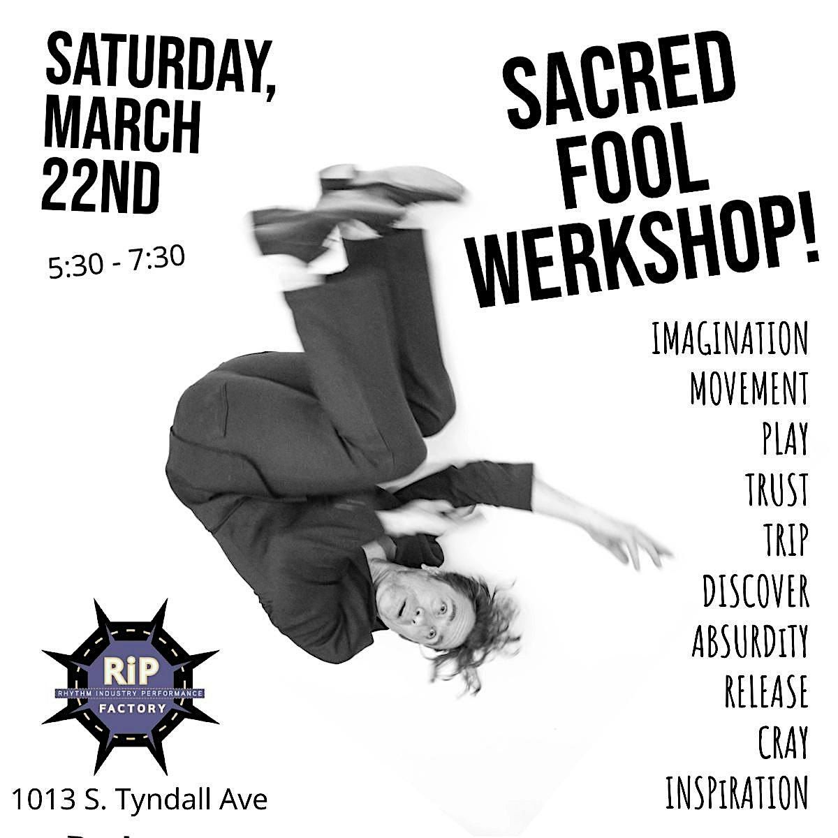 Sacred Fool Werkshop