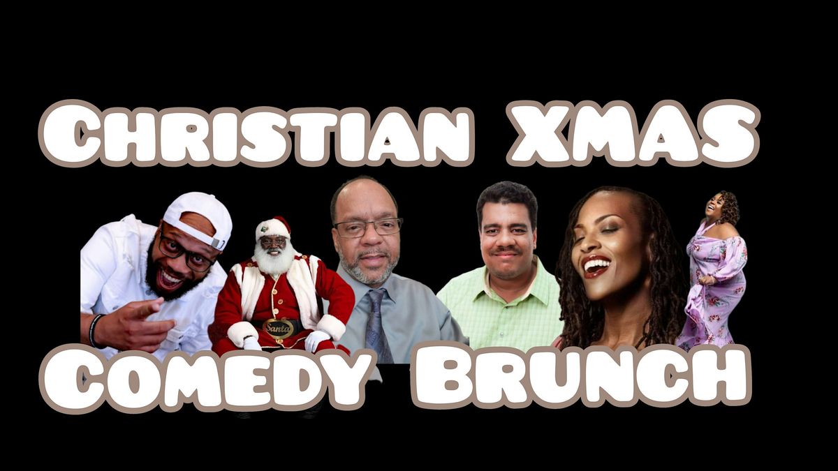 Christmas Christian Comedy BRUNCH