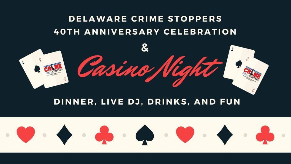40th Anniversary Celebration and Casino Night