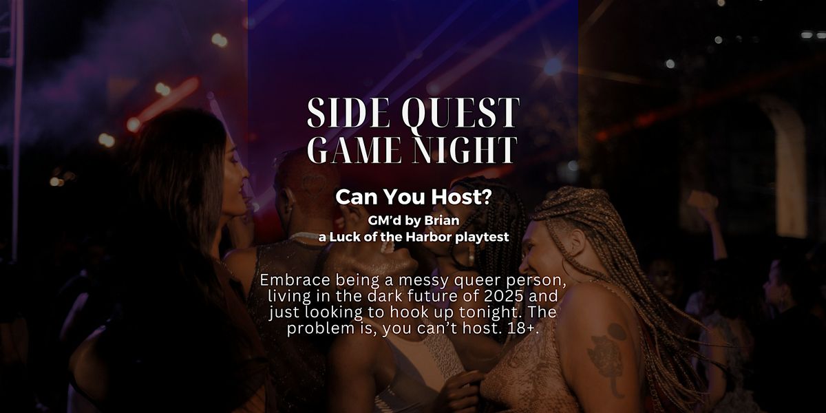 "Can You Host?" Game Night @ Side Quest Books & Games