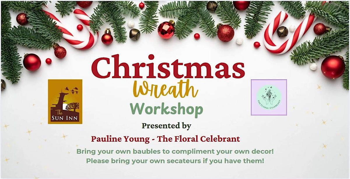 Bring Your Own Baubles - Wreath Making Class