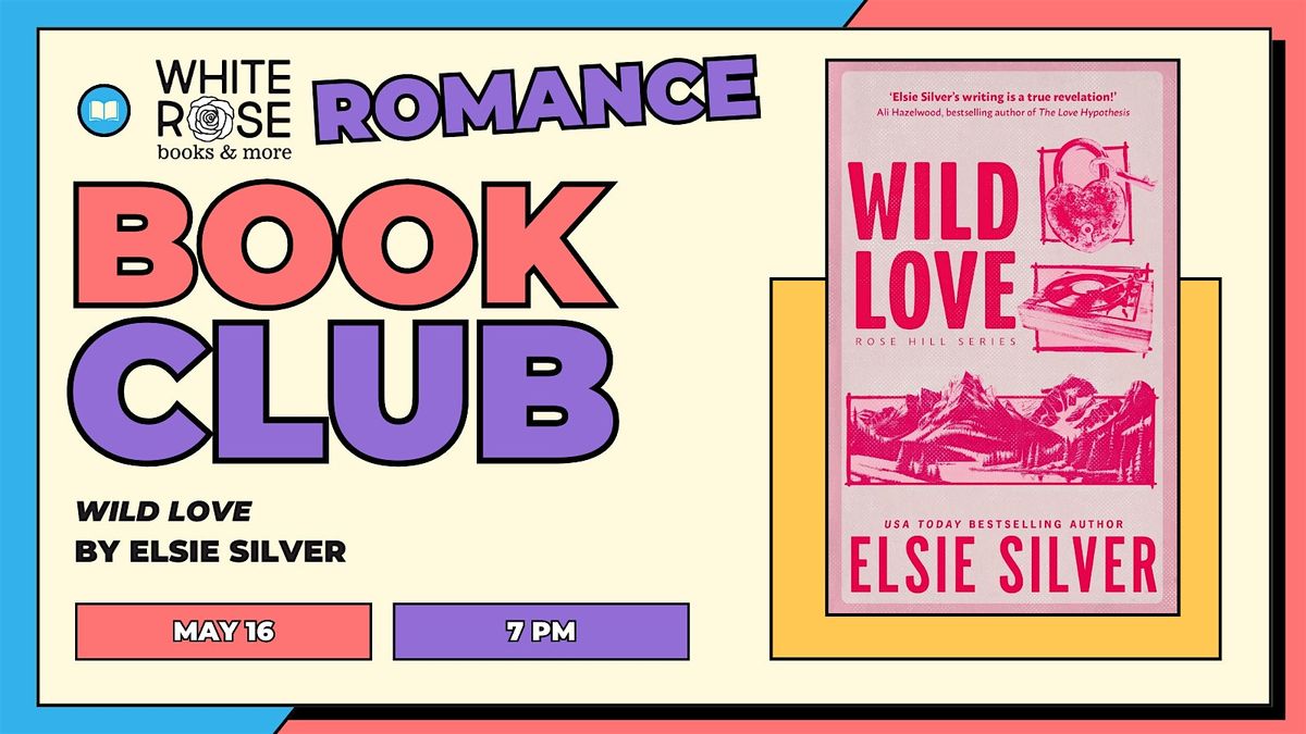 Romance Book Club - Wild Love by Elsie Silver