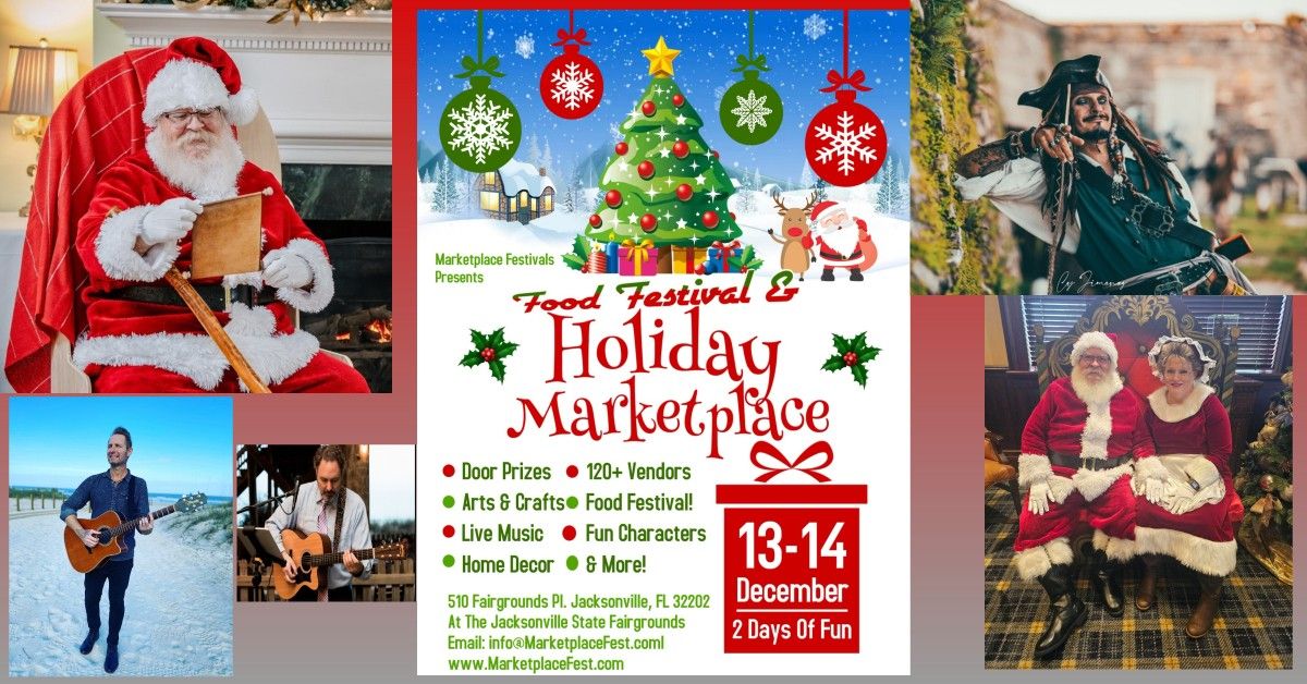 Jacksonville Holiday Marketplace & Food Festival!