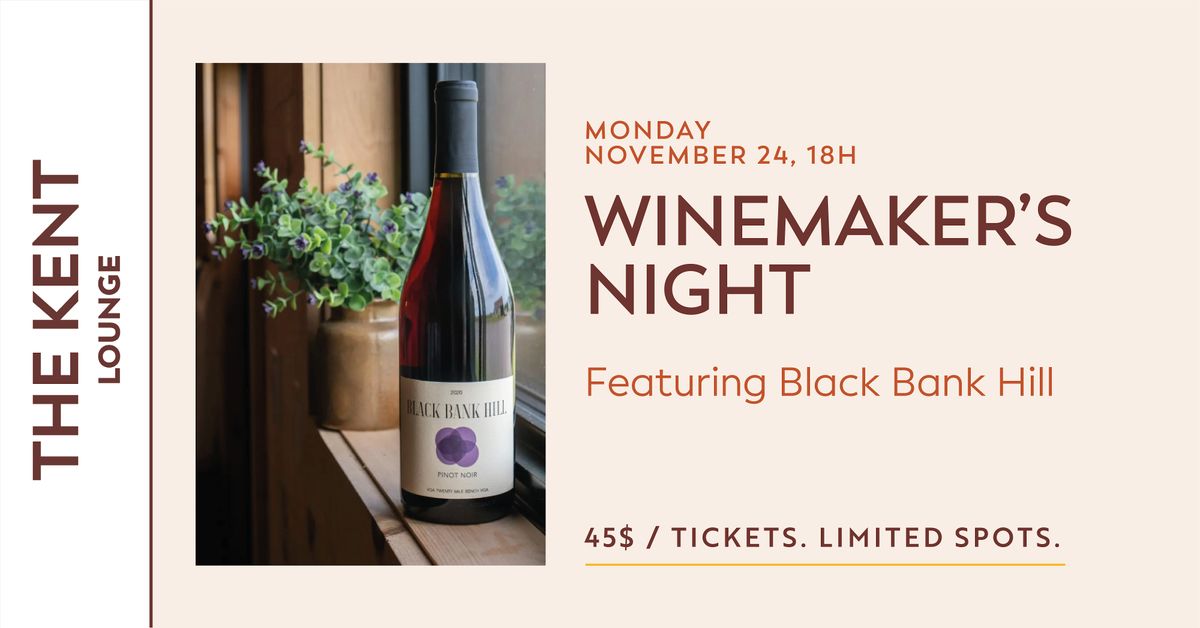 Winemaker's Night at the Kent Lounge - November edition