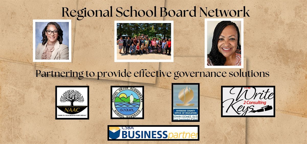 Regional School Board Network - Santa Cruz County (4 Sessions)