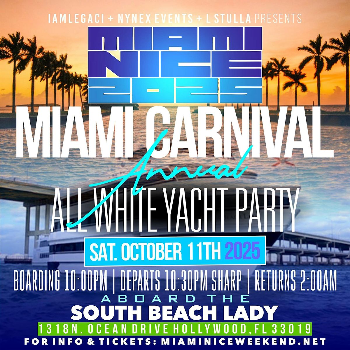 MIAMI NICE 2025 MIAMI CARNIVAL WEEKEND ANNUAL ALL WHITE YACHT PARTY