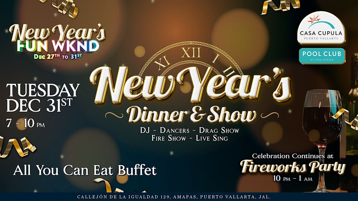 New Years Eve 2025 Banquet at Casa Cupula| NYE Dinner PV