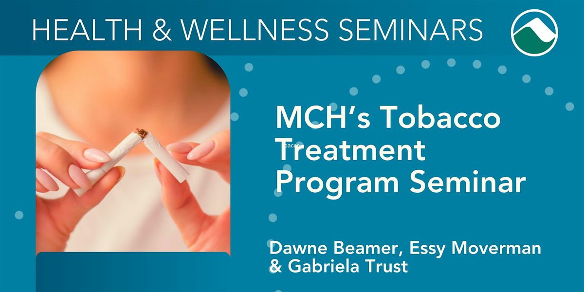 MCH\u2019s Tobacco Treatment Program: 15 Years of Growth & Success