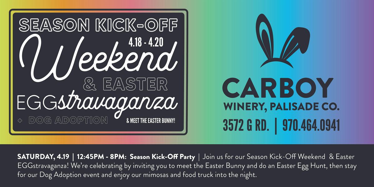 Easter EGGstravaganza and the season kickoff weekend!!