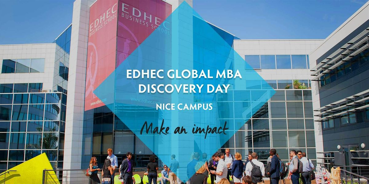 EDHEC Global MBA ON CAMPUS Discovery  Day