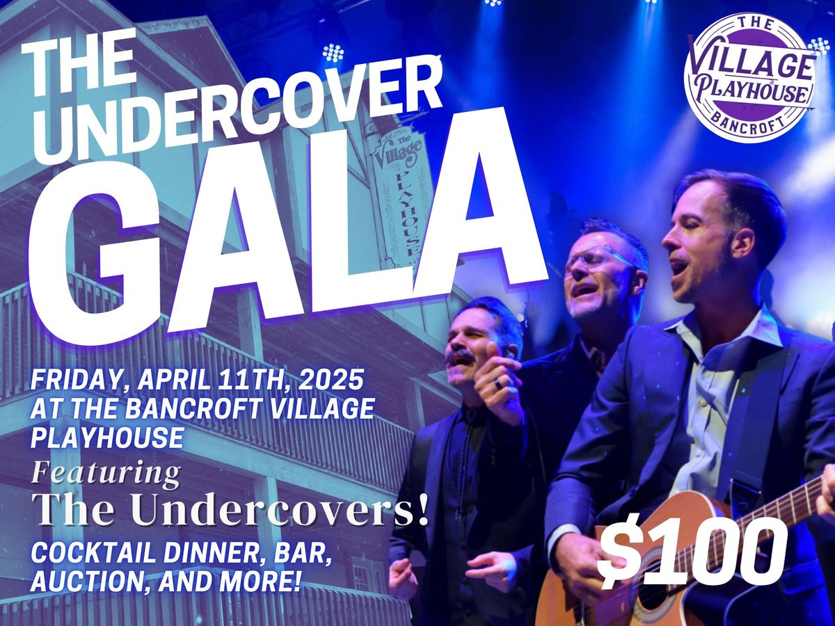 THE UNDERCOVER GALA @ The BVP