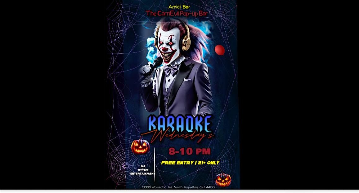 Karaoke Wednesday\u2019s at The CarnEvil Pop-Up Bar