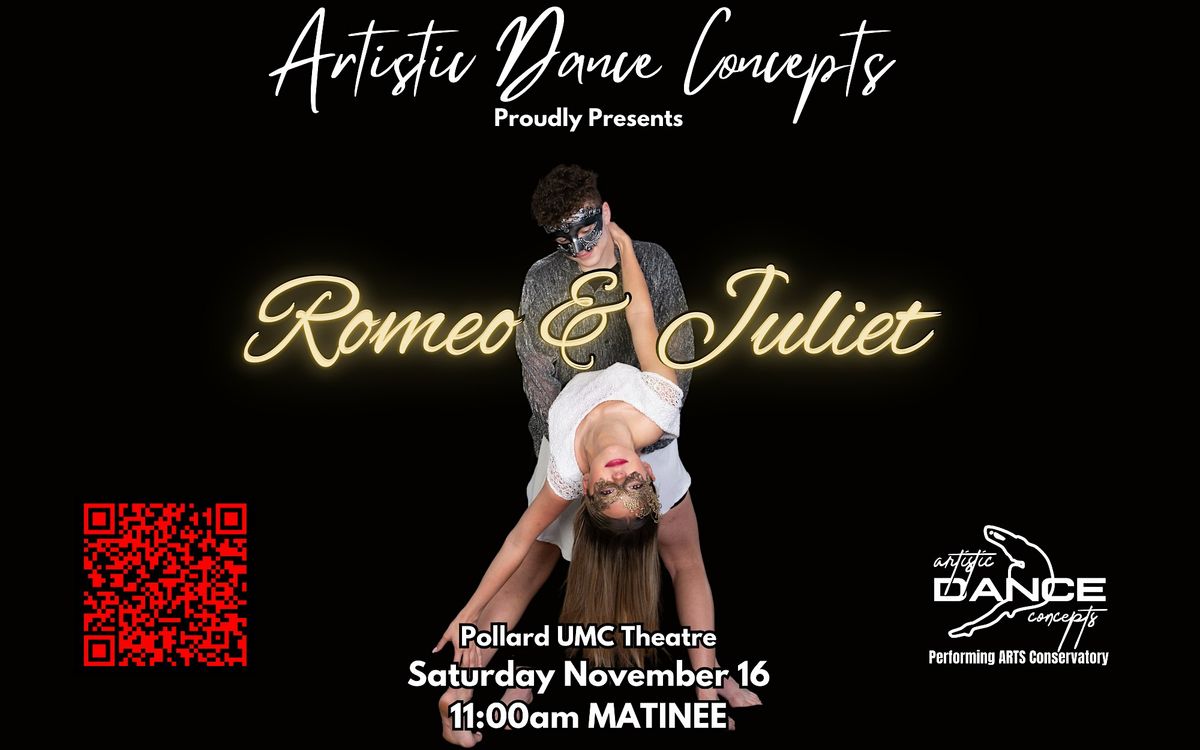 ADC PAC's ROMEO & JULIET- Saturday Matinee