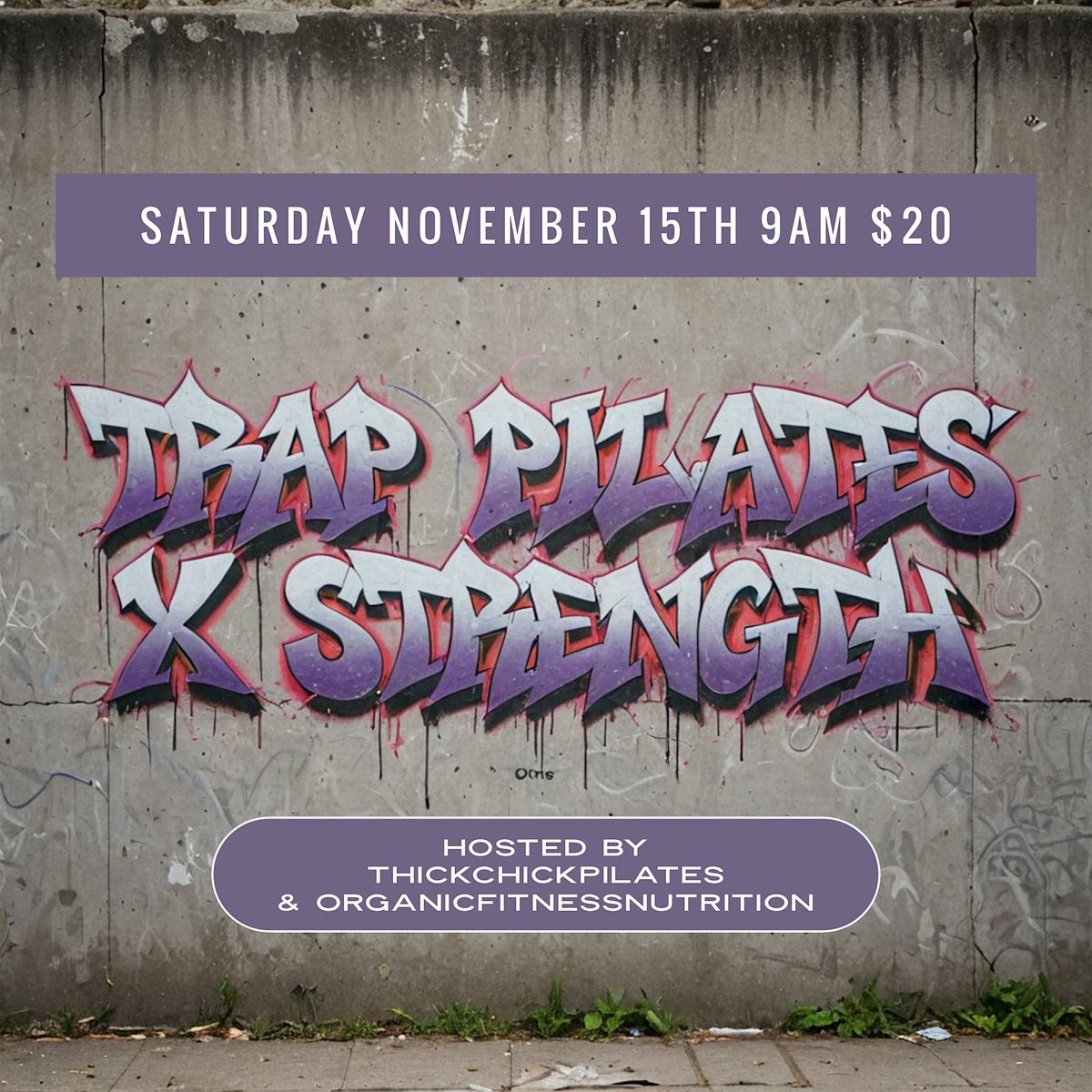 Trap Pilates x Strength