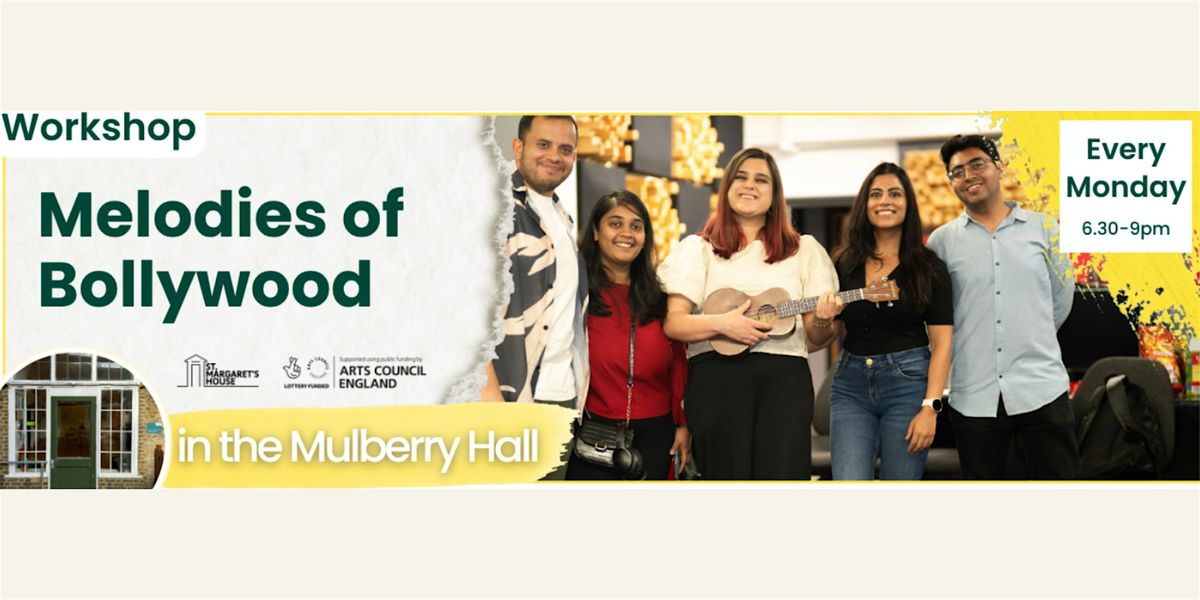Melodies of Bollywood: Singing Workshop + Open Mic