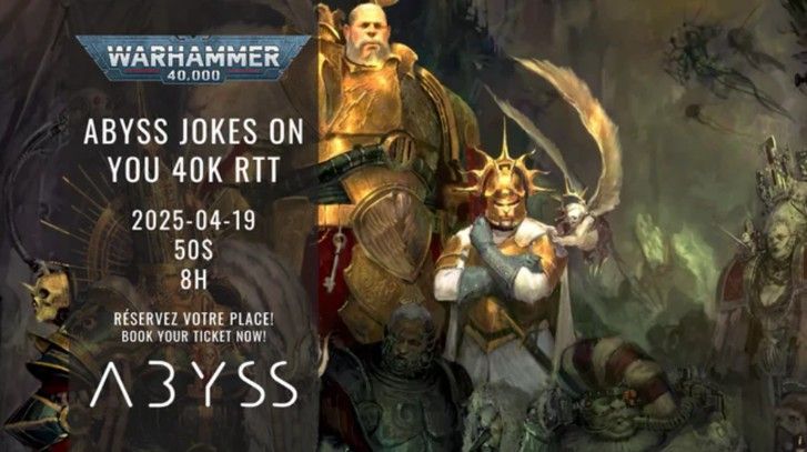 Abyss Jokes on you 40k RTT