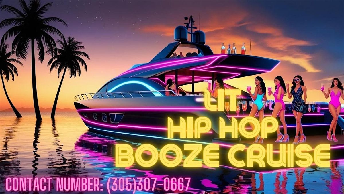 LIT HIP HOP BOAT PARTY + FREE DRINKS