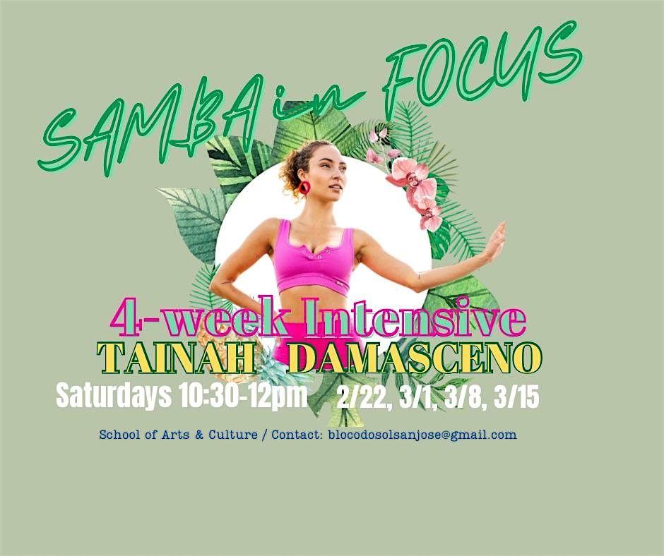 Samba in Focus! 4-week Intensive Samba no P\u00e9 with Tainah Damasceno