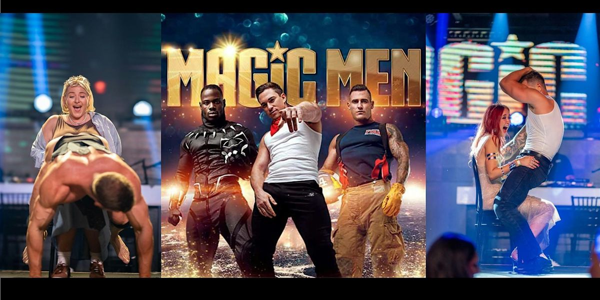 Magic Men Australia featuring Will Parfitt