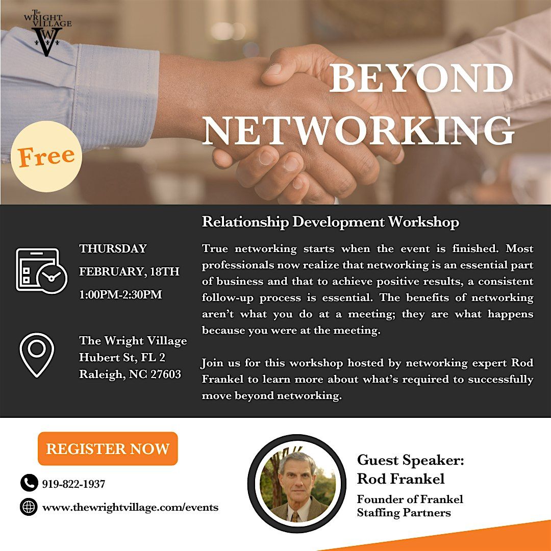 Beyond Networking: Relationship Development Workshop with Rod Frankel