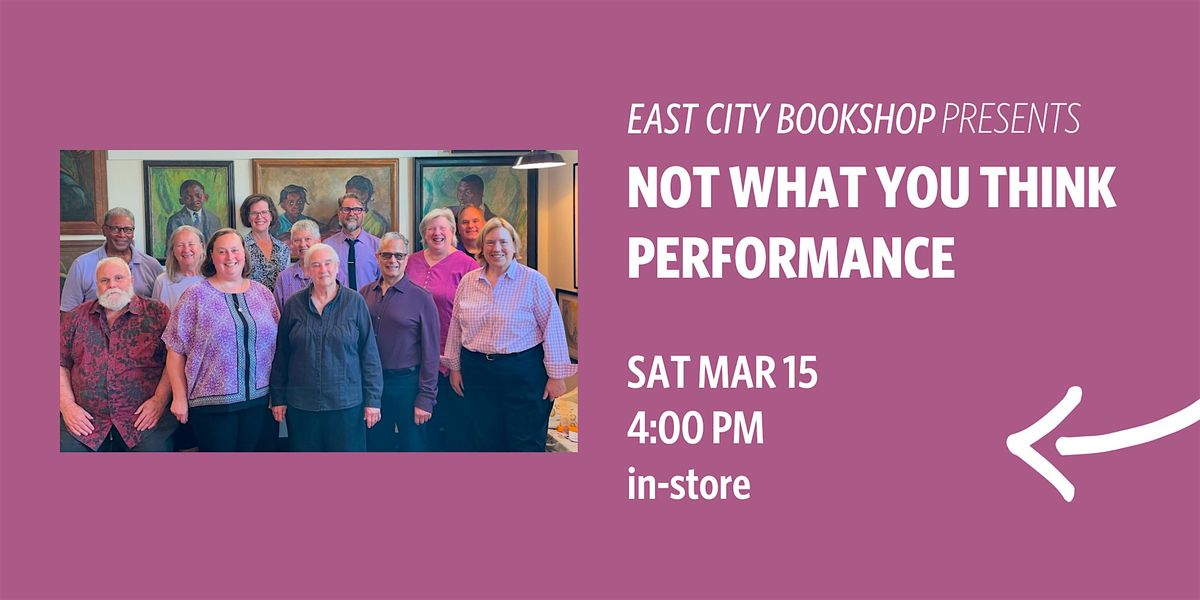 In-Store Event: Not What You Think Performance