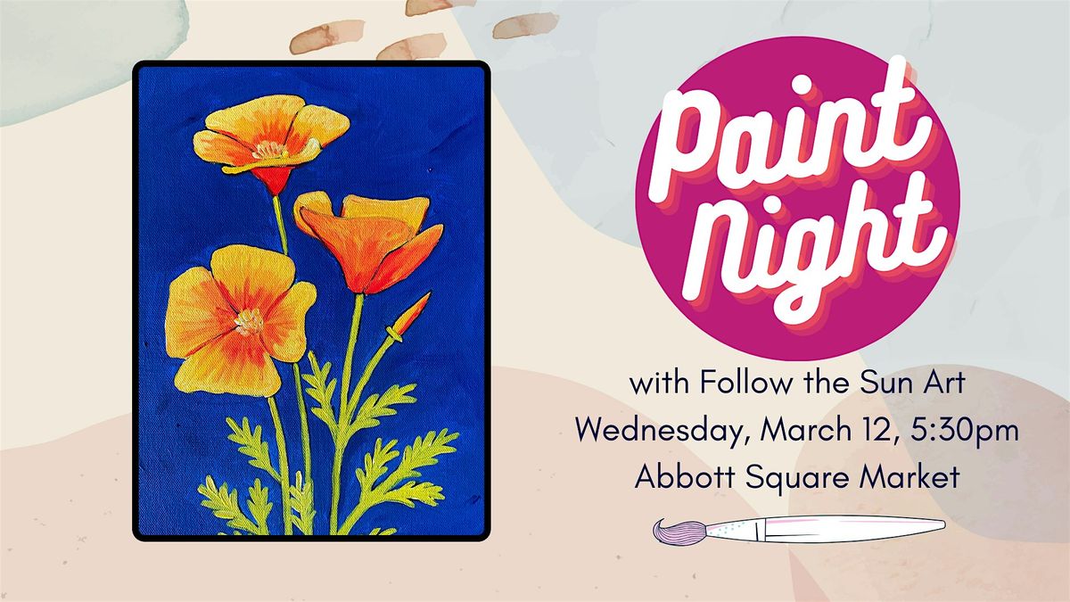 Paint Night at Abbott Square Market!