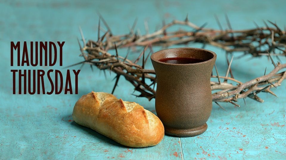 Maundy Thursday 