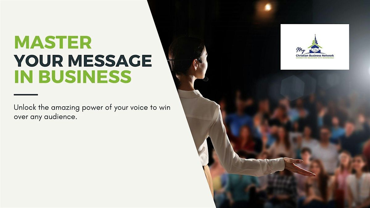 Master Your Message in Business