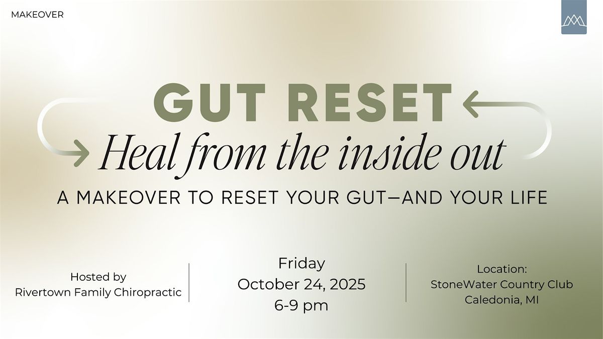 Gut Reset Makeover