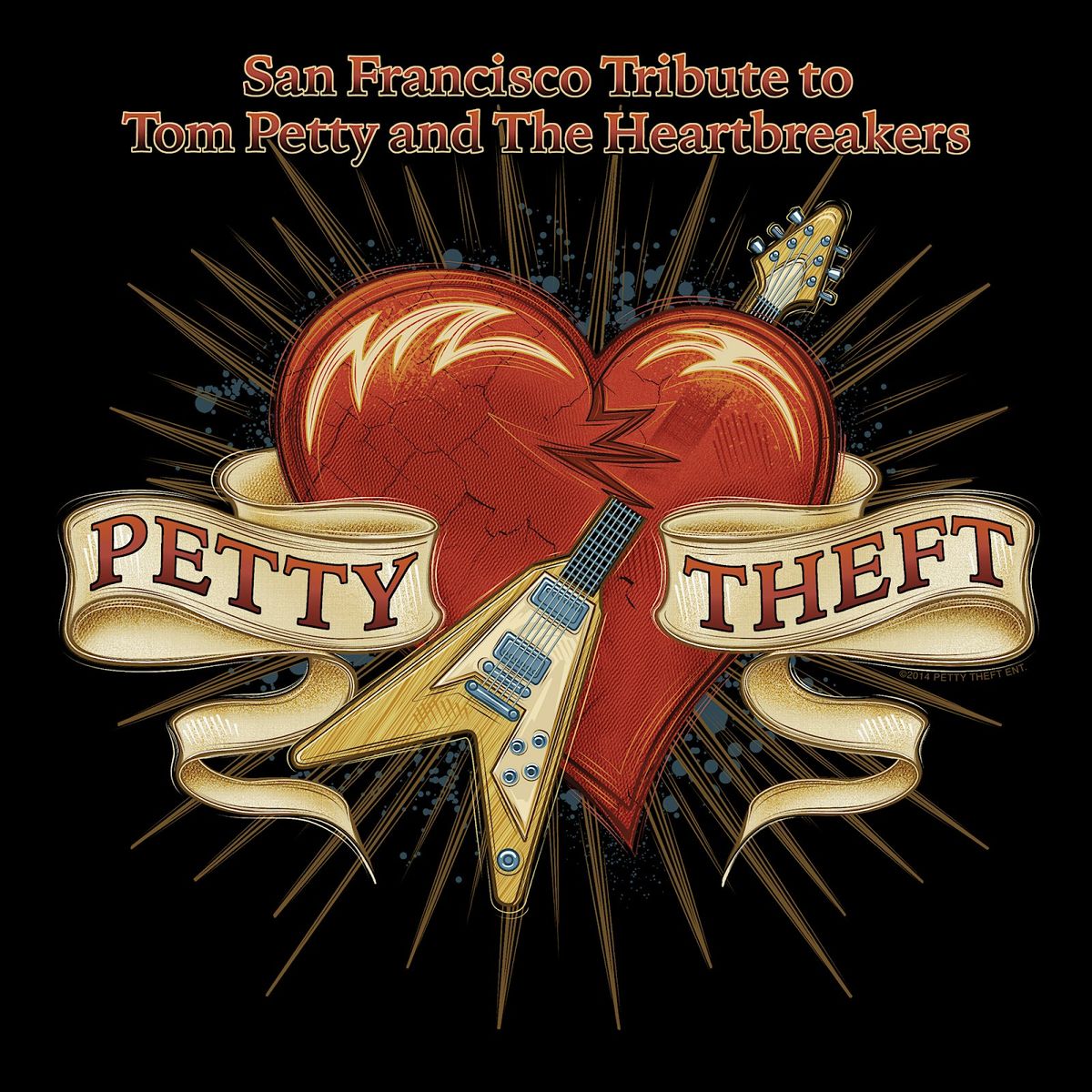 Petty Theft:  San Franciso Tribute to  Tom Petty and The Heartbreakers