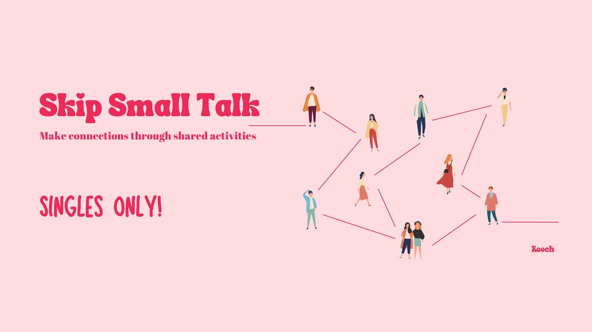 Skip the small talk
