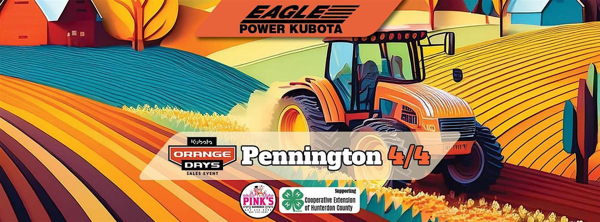 Eagle Power Kubota Orange Day Sales Event - Pennington