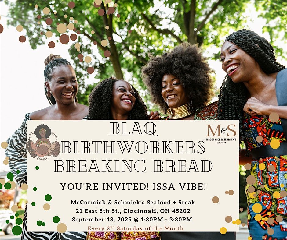 Birthworker\u2019s Breaking Bread