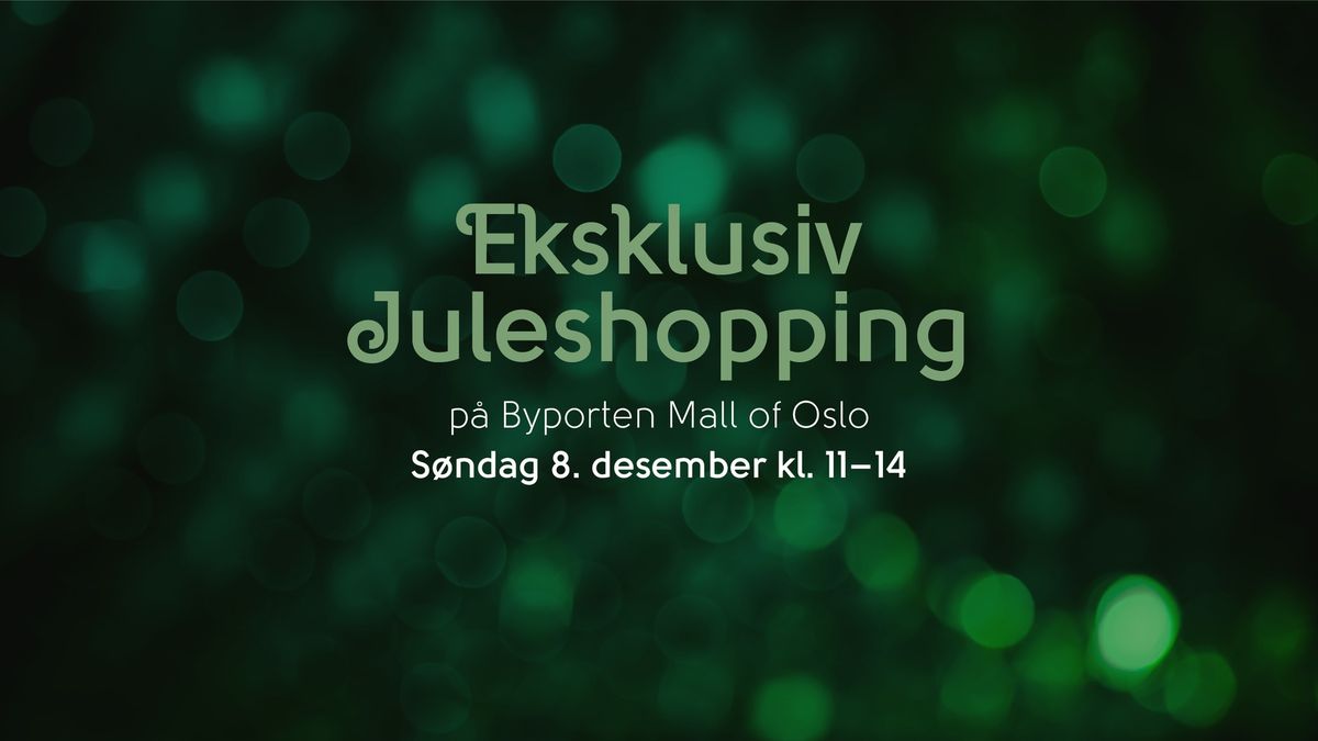 Eksklusiv Juleshopping